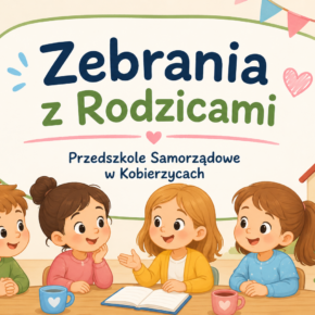 Zebrania z Rodzicami.